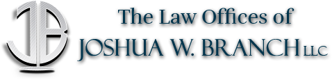 The Law Offices of Joshua W. Branch, LLC